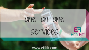 EffiFit 1 on 1 Services