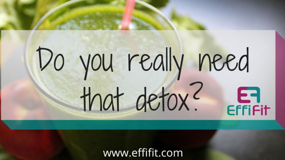 Before you do that detox diet…