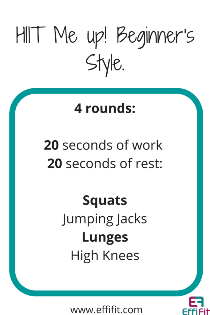 EffiFit HIIT me up Beginner Style