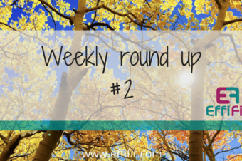Weekly Round Up #2