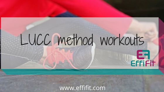 LUCC Method Workouts