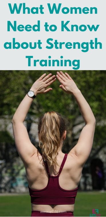 What Women Need to Know about Strength Training